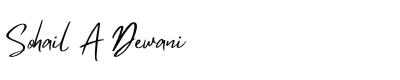 Digital signature of Sohail A Dewani in black script.